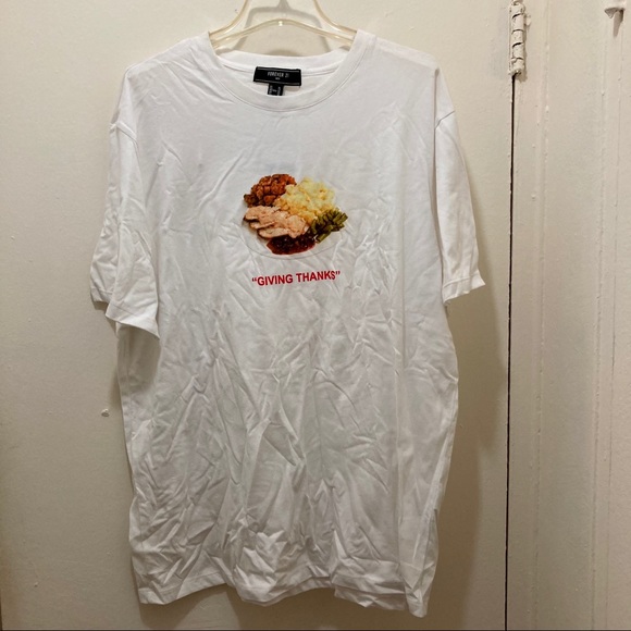 Forever 21 Other - “GIVING THANKS” Forever 21 Shirt
